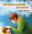 Image for ?Buenas noches, mi amor! Spanish Kids Book
