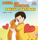 Image for Boxer and Brandon (English Polish children&#39;s book) : Polish Kids Book