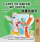 Image for I Love to Brush My Teeth (Mandarin bilingual book)