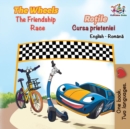 Image for The Wheels the Friendship Race