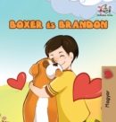 Image for Boxer and Brandon (Hungarian book for kids) : Hungarian Children&#39;s Book