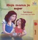 Image for My Mom is Awesome (Serbian children&#39;s book)