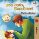 Image for Goodnight, My Love! (Brazilian Portuguese Children&#39;s Book) : Portuguese book for kids