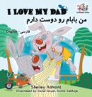 Image for I Love My Dad (Bilingual Farsi Kids Books)