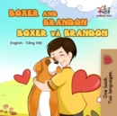 Image for Boxer And Brandon (English Vietnamese Bilingual Book For Kids)