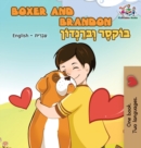 Image for Boxer and Brandon : English Hebrew Bilingual
