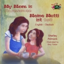 Image for My Mom Is Awesome Meine Mutti Ist Toll : English German Bilingual Edition