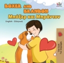 Image for Boxer and Brandon : English Greek Bilingual Book