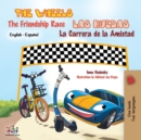 Image for The Wheels The Friendship Race - Las Ruedas La Carrera de la Amistad