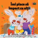 Image for I Love To Share : Romanian Edition