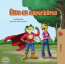 Image for ?tre un superh?ros : Being a Superhero - French edition