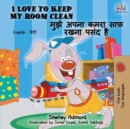 Image for I Love to Keep My Room Clean (English Hindi Bilingual Book)