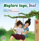 Image for Maglaro tayo, Ina!