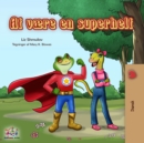 Image for Being A Superhero (Danish Edition)