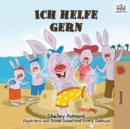 Image for Ich helfe gern : I Love to Help -German Edition