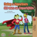 Image for Being a Superhero (English Swedish Bilingual Book)