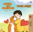Image for Boxer and Brandon (English Korean Bilingual Book)
