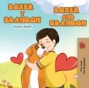 Image for Boxer y Brandon Boxer and Brandon : Spanish English Bilingual Book