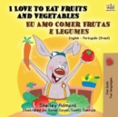 Image for I Love to Eat Fruits and Vegetables (English Portuguese Bilingual Book- Brazil)