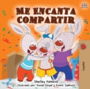 Image for Me Encanta Compartir : I Love to Share - Spanish edition