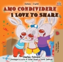 Image for Amo condividere I Love to Share : Italian English Bilingual Book