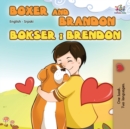 Image for Boxer and Brandon (English Serbian Bilingual Book - Latin alphabet)