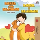 Image for Boxer and Brandon Boxer y Brandon : English Spanish Bilingual Book