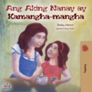 Image for Ang Aking Nanay ay Kamangha-mangha : My Mom is Awesome (Tagalog Edition)