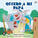 Image for Quiero a mi Pap? : I Love My Dad - Spanish Edition