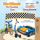 Image for The Wheels The Friendship Race (English Romanian Bilingual Book)