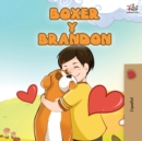 Image for Boxer y Brandon : Boxer and Brandon - Spanish Edition