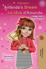 Image for Amanda&#39;s Dream Le r?ve d&#39;Amanda : English French Bilingual Book