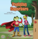 Image for Pagiging Superhero : Being a Superhero (Tagalog Edition)