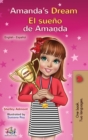 Image for Amanda&#39;s Dream El sueno de Amanda : English Spanish Bilingual Book