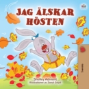 Image for Jag alskar hosten: I Love Autumn - Swedish edition