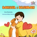 Image for Boxer and Brandon (Serbian Children&#39;s Book): Serbian Language Books for Kids