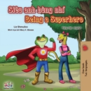 Image for Being a Superhero (Vietnamese English Bilingual Book)