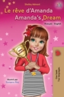 Image for Le r?ve d&#39;Amanda Amanda&#39;s Dream : French English Bilingual Book