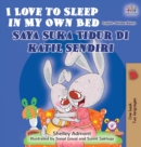 Image for I Love to Sleep in My Own Bed (English Malay Bilingual Book)