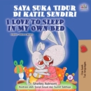 Image for I Love To Sleep In My Own Bed (Malay English Bilingual Book)