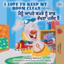 Image for I Love to Keep My Room Clean (English Punjabi Bilingual Book -Gurmukhi)