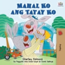 Image for Mahal Ko ang Tatay Ko : I Love My Dad (Tagalog Edition)