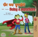 Image for Being a Superhero (Hindi English Bilingual Book)