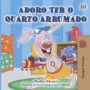 Image for I Love To Keep My Room Clean (Portuguese Edition - Portugal)