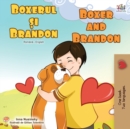 Image for Boxer and Brandon (Romanian English Bilingual Book)