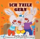 Image for Ich teile gern : I Love to Share - German Edition