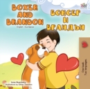 Image for Boxer and Brandon (English Bulgarian Bilingual Book)