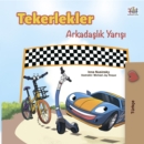 Image for The Wheels -The Friendship Race (Turkish Edition)