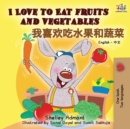 Image for I Love to Eat Fruits and Vegetables (English Chinese Bilingual Book)