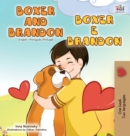 Image for Boxer and Brandon (English Portuguese Bilingual Book - Portugal)